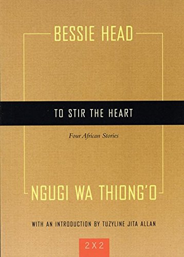 Stock image for To Stir the Heart: Four African Stories (Two By Two) for sale by HPB-Emerald