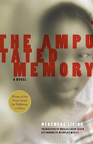 9781558615557: The Amputated Memory: A Song-Novel (Women Writing Africa)