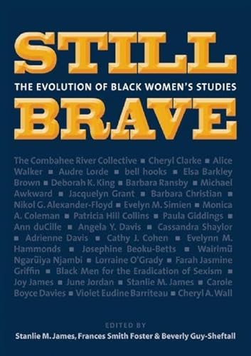 Stock image for Still Brave: The Evolution of Black Women's Studies for sale by SecondSale