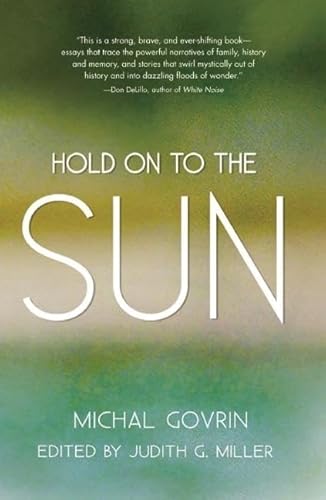 Imagen de archivo de Hold on to the Sun (Reuben/Rifkin Jewish Women Writers (Paperback)) a la venta por Housing Works Online Bookstore