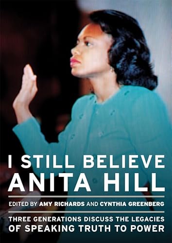 Stock image for I Still Believe Anita Hill for sale by SecondSale