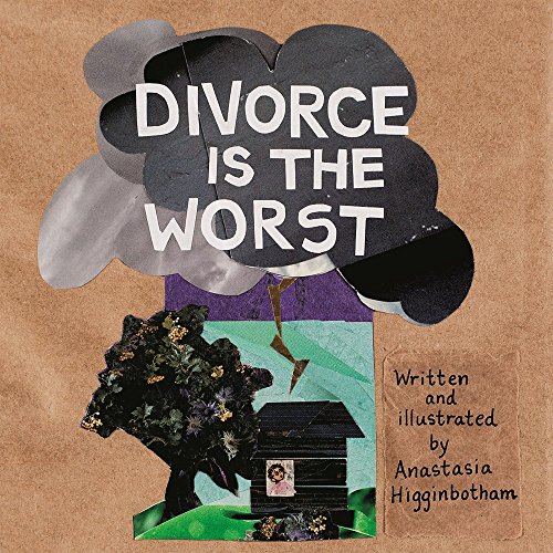 Beispielbild fr Divorce Is the Worst zum Verkauf von Better World Books