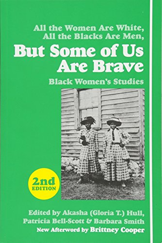 Imagen de archivo de But Some of Us Are Brave: Black Women's Studies a la venta por Books Unplugged