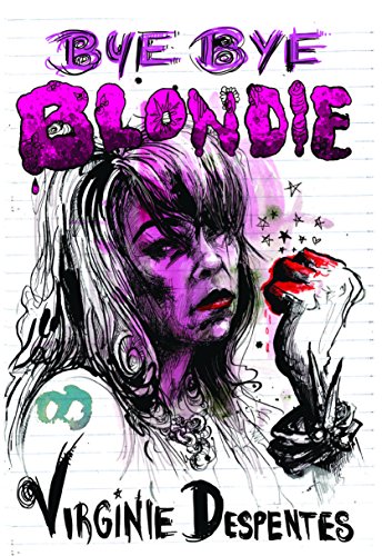 Beispielbild fr Bye Bye Blondie zum Verkauf von Zoom Books Company