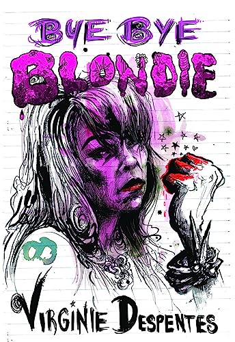 Imagen de archivo de Bye Bye Blondie a la venta por Zoom Books Company