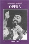 Stock image for International Dictionary of Opera: for sale by Andover Books and Antiquities