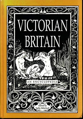 9781558621053: Victorian Britain: An Encyclopaedia