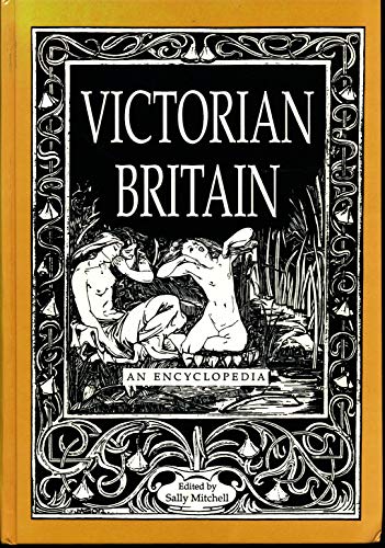 9781558621053: Victorian Britain: An Encyclopedia