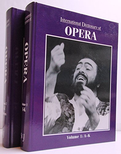 9781558621121: International Dictionary of Opera