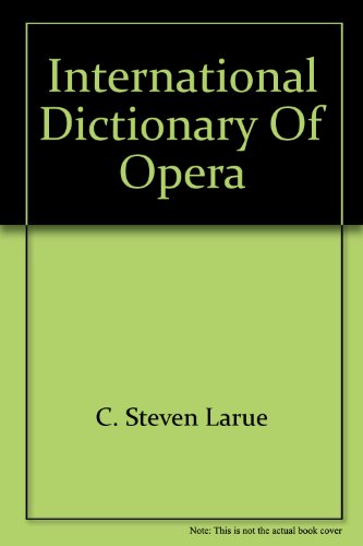 Stock image for International Dictionary of Opera for sale by HPB-Red