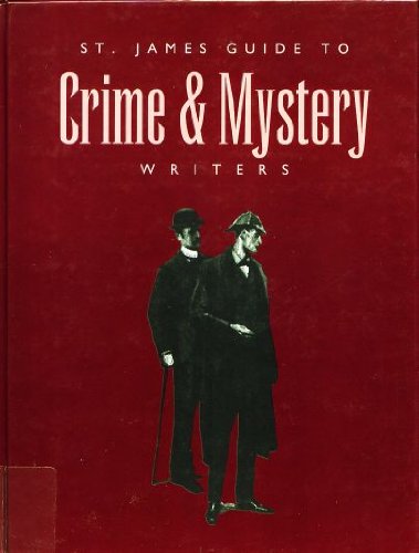 Stock image for St. James Guide to Crime & Mystery Writers, Fourth Edition for sale by Ergodebooks