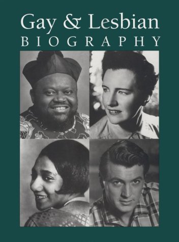Imagen de archivo de Gay and Lesbian Biography a la venta por Better World Books