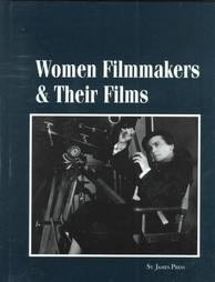 Stock image for Women Filmmakers and Their Films for sale by Better World Books: West