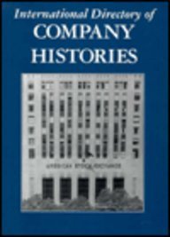 Stock image for International Directory of Company Histories for sale by Better World Books