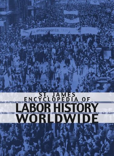 9781558625426: St. James Encyclopedia of Labour History Worldwide