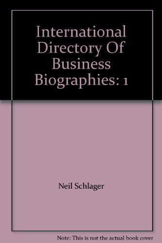 9781558625556: International Directory Of Business Biographies: 1