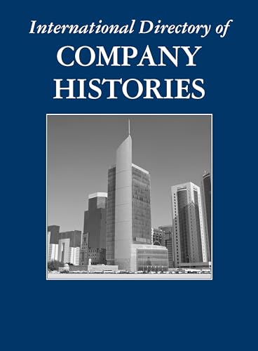 9781558628922: International Directory of Company Histories: 156