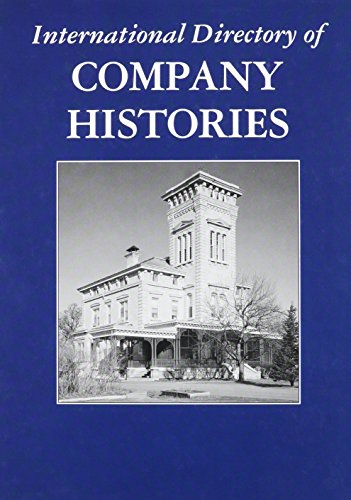 9781558629462: International Directory of Company Histories: 172