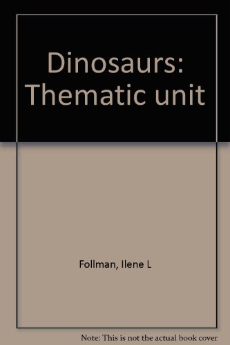Stock image for Dinosaurs: Thematic unit for sale by Ergodebooks