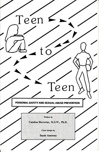 Beispielbild fr Teen to Teen: Personal Safety and Sexual Abuse Prevention zum Verkauf von ThriftBooks-Atlanta