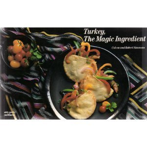 Beispielbild fr Turkey, the Magic Ingredient zum Verkauf von ThriftBooks-Dallas