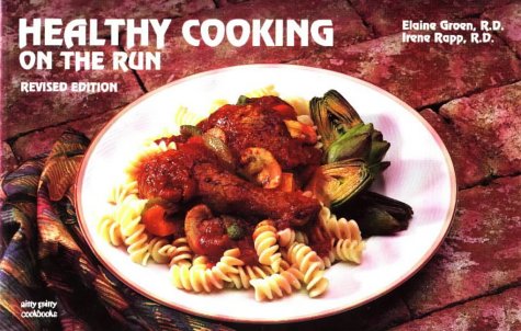 Imagen de archivo de Healthy Cooking On The Run (Nitty Gritty Cookbooks) a la venta por Wonder Book