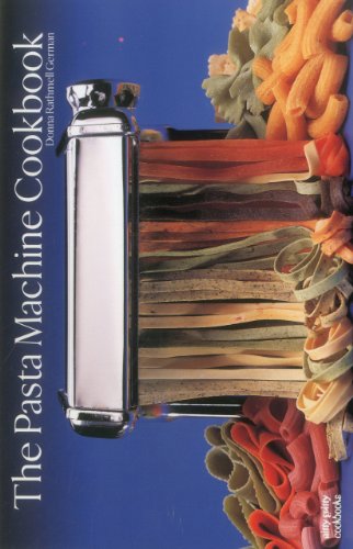 Beispielbild fr Pasta Machine Cookbook (A Nitty Gritty Cookbook) zum Verkauf von Wonder Book