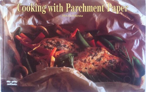 9781558671010: Cooking With Parchment Paper