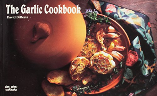 The Garlic Cookbook