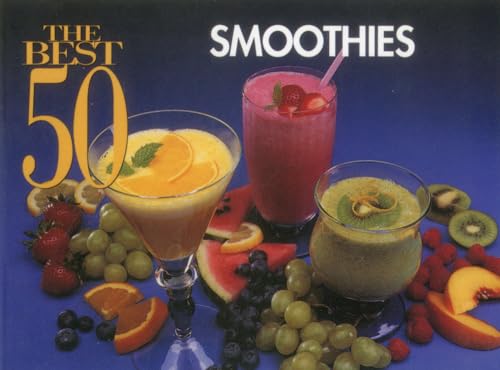 Stock image for The Best 50 Smoothies for sale by Once Upon A Time Books