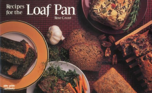 Stock image for Recipes for the Loaf Pan (Nitty Gritty Cookbooks) for sale by SecondSale