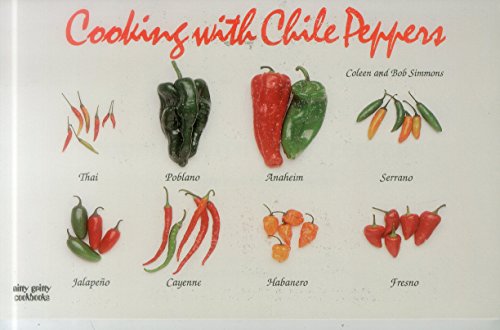 9781558671492: Cooking With Chile Peppers (Nitty Gritty Cookbooks)