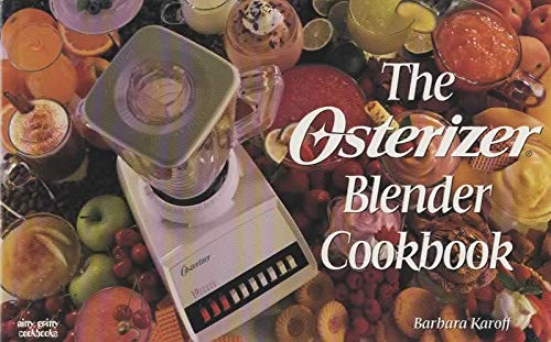 Beispielbild fr The Osterizer Blender Cookbook (nitty gritty cookbooks) 66 recipes zum Verkauf von Irish Booksellers