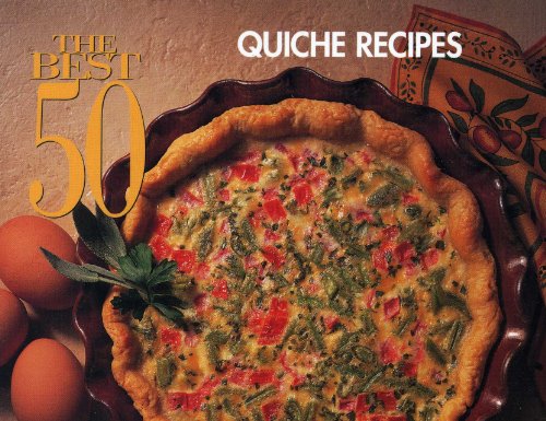 Stock image for The Best 50 Quiche Recipes for sale by BooksRun