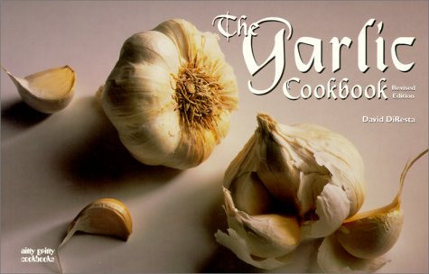 9781558672536: The Garlic Cookbook