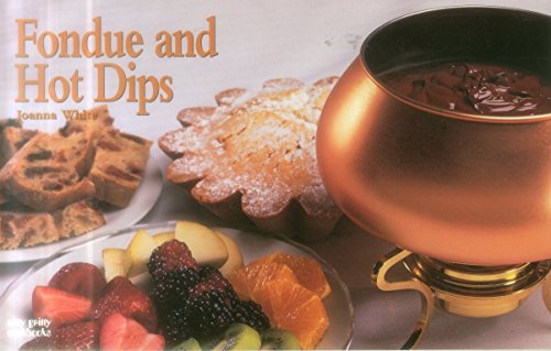 Beispielbild fr Fondue And Hot Dips (Nitty Gritty Cookbooks) zum Verkauf von Wonder Book
