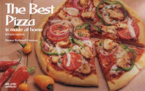 9781558672628: The Best Pizza is Made at Home (Nitty Gritty Cookbooks)