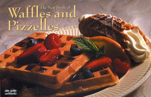 Beispielbild fr The New Book of Waffles and Pizzelles zum Verkauf von Better World Books