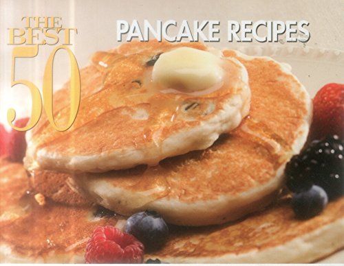Stock image for The Best 50 Pancake Recipes for sale by Hawking Books