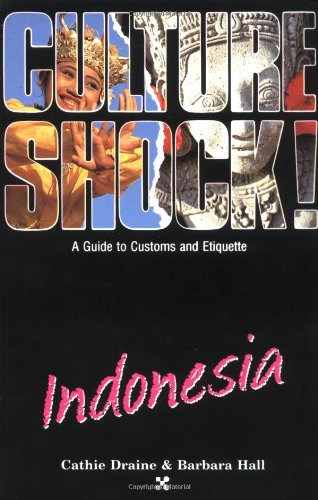 9781558680579: Indonesia (Culture Shock! A Survival Guide to Customs & Etiquette)