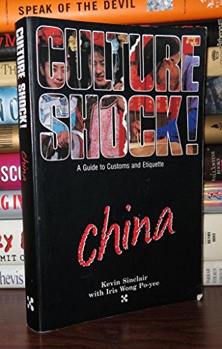 9781558680609: Culture Shock: China (Culture Shock! China, 1st ed)