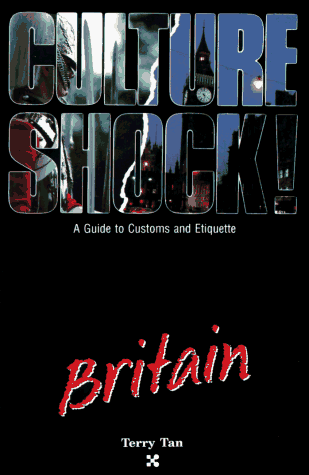 9781558680616: Culture Shock! Great Britain (Culture Shock! A Survival Guide to Customs & Etiquette)