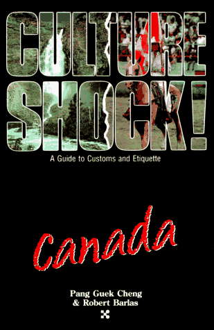 Beispielbild fr Culture Shock!: Canada zum Verkauf von Versandantiquariat Felix Mcke