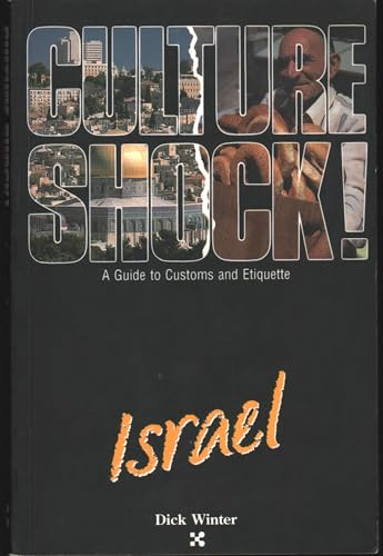 Imagen de archivo de Israel (Culture Shock! A Survival Guide to Customs & Etiquette) a la venta por SecondSale