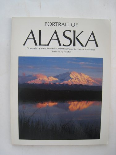 Beispielbild fr Portrait of Alaska (Portrait of America (Graphic Arts Center Pub Co)) zum Verkauf von Wonder Book