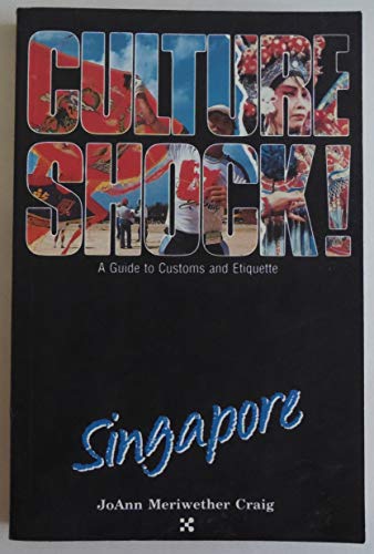 Beispielbild fr Culture Shock! Singapore (Culture Shock! A Survival Guide to Customs & Etiquette) zum Verkauf von Wonder Book