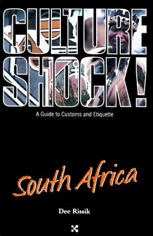 9781558681491: Culture Shock! South Africa (Culture Shock! A Survival Guide to Customs & Etiquette)