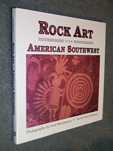Beispielbild fr Rock Art of the American Southwest zum Verkauf von COLLINS BOOKS