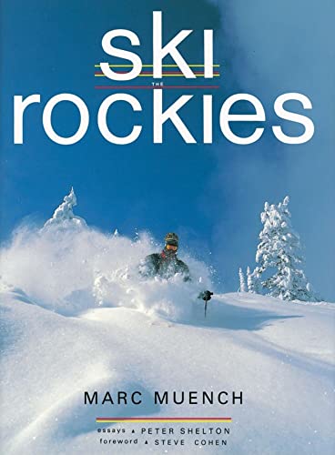 Stock image for Ski the Rockies for sale by Kingship Books