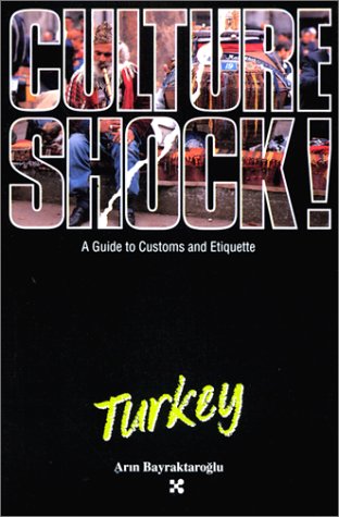 Stock image for Culture Shock! Turkey for sale by ThriftBooks-Atlanta